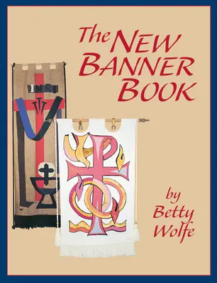 The New Banner Book