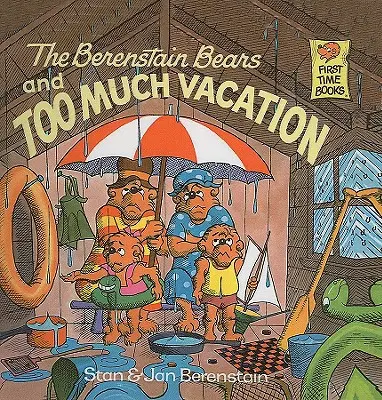 A Berenstain-mackók és a túl sok vakáció - The Berenstain Bears and Too Much Vacation