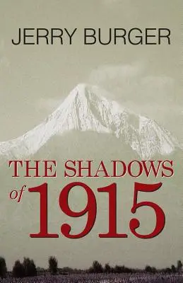 Az 1915-ös év árnyai - The Shadows of 1915