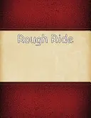 Rough Ride: A Chaos Novella (Káosz-novella) - Rough Ride: A Chaos Novella