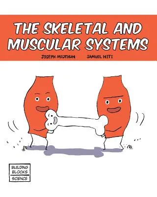 A csontváz- és izomrendszer - Skeletal and Muscular Systems