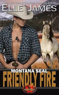 Montana Seal Friendly Fire