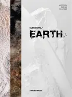 Anyagtervezési folyamat: Elemi Föld - Material Design Process: Elemental Earth