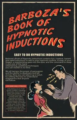 Barboza hipnotikus indukciók könyve - Barboza's Book of Hypnotic Inductions