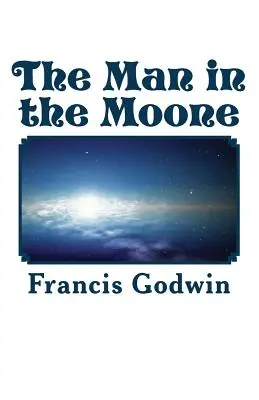 The Man in the Moone