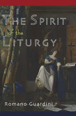 A liturgia szelleme - The Spirit of the Liturgy