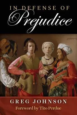 Na obranu předsudků - In Defense of Prejudice