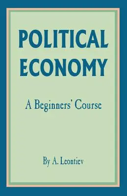 Politikai gazdaságtan: A Beginner's Course - Political Economy: A Beginner's Course