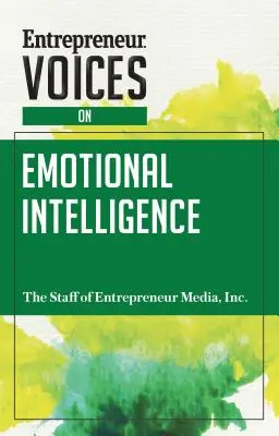 Vállalkozói hangok az érzelmi intelligenciáról - Entrepreneur Voices on Emotional Intelligence