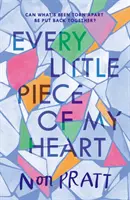 A szívem minden kis darabkája - Every Little Piece of My Heart