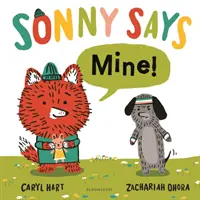 SONNY SAYS, „Mine!” - SONNY SAYS, 