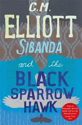 Sibanda és a fekete verébsólyom - Sibanda and the Black Sparrow Hawk