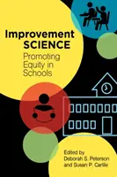 Javító tudomány: A méltányosság előmozdítása az iskolákban - Improvement Science: Promoting Equity in Schools