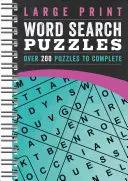 Nagyméretű szókereső rejtvények: Több mint 200 rejtvény - Large Print Word Search Puzzles: Over 200 Puzzles to Complete