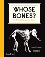 Kinek a csontjai? Állati találgatós játék - Whose Bones?: An Animal Guessing Game