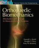 Ortopédiai biomechanika: Mechanika és tervezés a mozgásszervi rendszerekben - Orthopaedic Biomechanics: Mechanics and Design in Musculoskeletal Systems