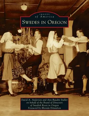 Svédek Oregonban - Swedes in Oregon