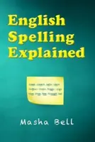 Az angol helyesírás magyarázata - English Spelling Explained