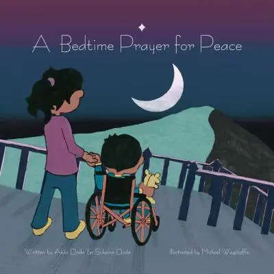 Egy esti ima a békéért - A Bedtime Prayer for Peace