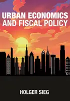 Városgazdaságtan és költségvetési politika - Urban Economics and Fiscal Policy