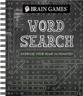 Agyjátékok - Szókereső (Krétatábla #1), 1: Gyakorold az elmédet percek alatt - Brain Games - Word Search (Chalkboard #1), 1: Exercise Your Mind in Minutes