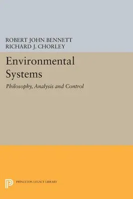 Környezeti rendszerek: Filozófia, elemzés és ellenőrzés - Environmental Systems: Philosophy, Analysis and Control