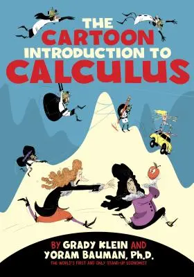 A rajzfilmes bevezetés a számtanba - The Cartoon Introduction to Calculus