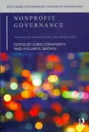 Nonprofit kormányzás: Innovatív perspektívák és megközelítések - Nonprofit Governance: Innovative Perspectives and Approaches