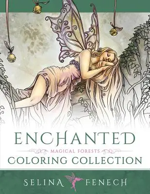 Elvarázsolt - Varázslatos erdők színező gyűjteménye - Enchanted - Magical Forests Coloring Collection