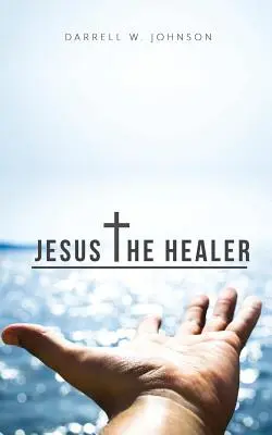 Jézus a gyógyító - Jesus the Healer