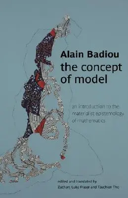 A modell fogalma: Bevezetés a matematika materialista ismeretelméletébe - The Concept of Model: An Introduction to the Materialist Epistemology of Mathematics