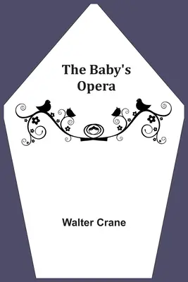 A baba operája - The Baby's Opera