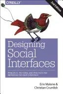 Szociális felületek tervezése: Alapelvek, minták és gyakorlatok a felhasználói élmény javításához - Designing Social Interfaces: Principles, Patterns, and Practices for Improving the User Experience