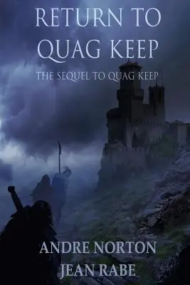 Visszatérés Quag Keepbe - Return to Quag Keep