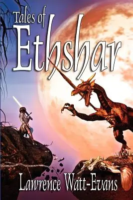 Ethshar meséi - Tales of Ethshar