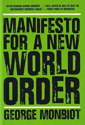 Kiáltvány egy új világrendért - Manifesto for a New World Order