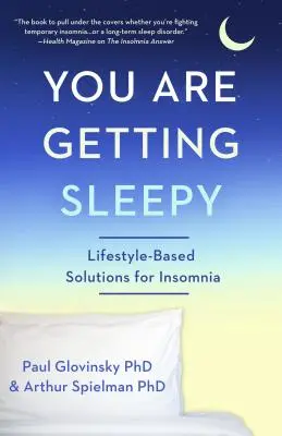 You Are Getting Sleepy: Életmód-alapú megoldások az álmatlanságra - You Are Getting Sleepy: Lifestyle-Based Solutions for Insomnia