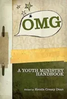 OMG: Az ifjúsági szolgálat kézikönyve - OMG: A Youth Ministry Handbook