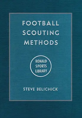 Labdarúgó felderítési módszerek - Football Scouting Methods