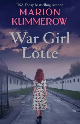 War Girl Lotte: Élet a Harmadik Birodalomban - War Girl Lotte: Life in the Third Reich