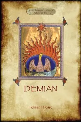 Demian: Egy ifjú története (Aziloth Könyvek) - Demian: the story of a youth (Aziloth Books)