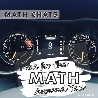 Keresd a matematikát körülötted: Math Chats - Look for the Math Around You: Math Chats