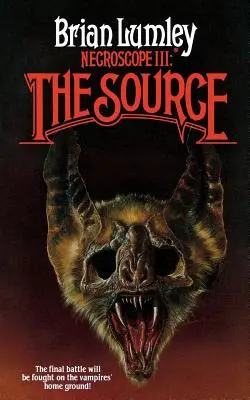 Necroscope III: A forrás - Necroscope III: The Source