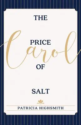 A só ára: Vagy Carol - The Price of Salt: OR Carol