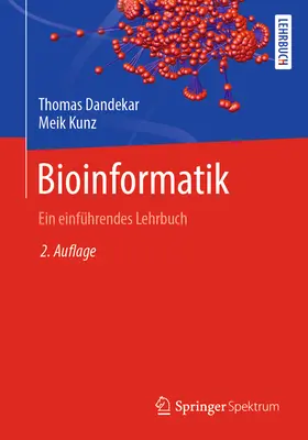 Bioinformatik: Ein Einfhrendes Lehrbuch (Bioinformatik: Ein Einfhrendes Lehrbuch) - Bioinformatik: Ein Einfhrendes Lehrbuch