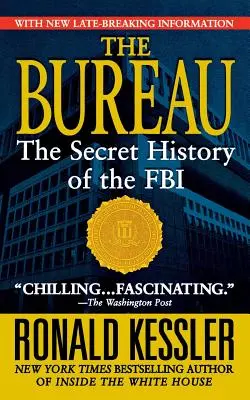 Bureau: Az FBI titkos története - Bureau: The Secret History of the FBI