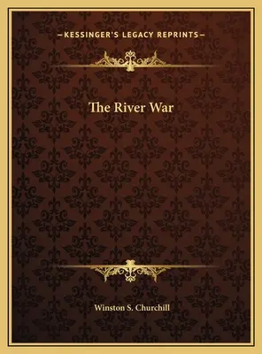 A folyami háború - The River War