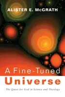 A Fine-Tuning Univerzum - A Fine-Tuned Universe