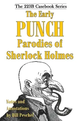 A Sherlock Holmes korai Punch-paródiái - The Early Punch Parodies of Sherlock Holmes