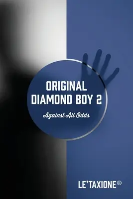Eredeti Diamond Boy 2: Against All Odds - Original Diamond Boy 2: Against All Odds